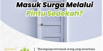 Masuk Syurga Melalui Pintu Sedekah?