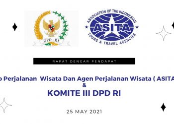 Melalui DPD-RI, ASITA Harap Pemerintah Segera Turunkan Stimulus untuk BPW dan APW