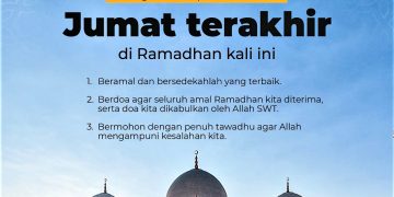 Jangan Sampai Terlewatkan , Jumat Terakhir