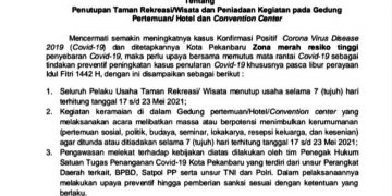 Isi Tentang Surat Edaran Pemerintah Kota Pekanbaru Tentang Penutupan Tempat Wisata dan Peniadaan Kegiatan di Hotel dan Gedung Pertemuan