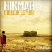 Catatan Jumat :| HIKMAH DIBALIK LEMAH |