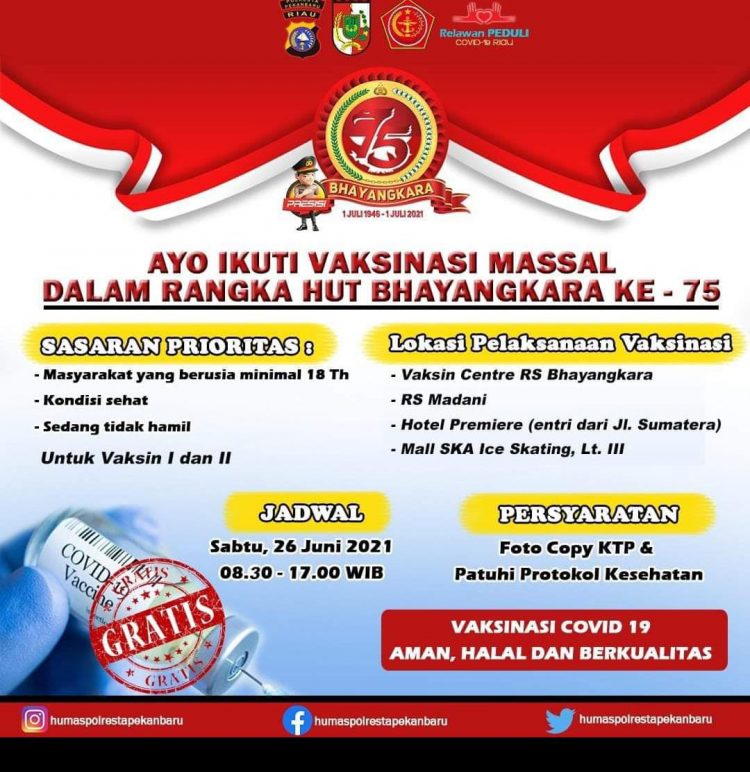 AYO IKUTI VAKSINASI MASSAL DALAM RANGKA HUT BHAYANGKARA KE-75