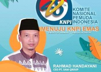 HUT KNPI ke-48, Rahmad Handayani: Saatnya Pemuda Bersatu untuk Rakyat