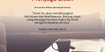 Buah Manis Dari Menjaga Lisan