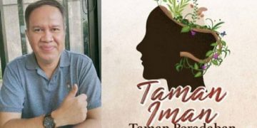 Taman Iman Taman Peradaban : Buku Terbaru Akmal Nasery Basral Menyambut Kemerdekaan RI KE