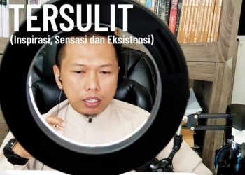 Catatan Jumat :  | HAL TERMUDAH & TERSULIT | (Antara Sensasi, Inspirasi dan Eksistensi)