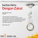 Sucikan Harta dengan ZAKAT