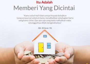 Sedekah yang Terbaik itu adalah Memberikan yang Terbaik