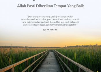 Hijrah karena Allah Subhanahu Wa Ta’ala