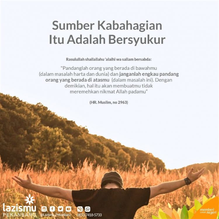 Sumber Kebahagian itu dengan Bersyukur