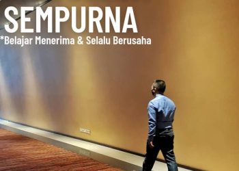 Catatan Jumat : | KITA BELUM SEMPURNA |