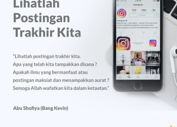 Lihatlah Postingan Terakhir Kita