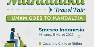Jelang MotoGP Mandalika 2022, KemenkopUKM Kolaborasi Gelar “UMKM Goes To Mandalika” Gandeng ASITA