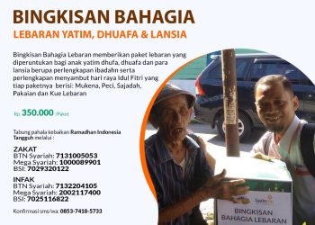 H 23 Menuju Ramadhan : Bingkisan Bahagia Lebaran Yatim, Dhuafa dan Lansia