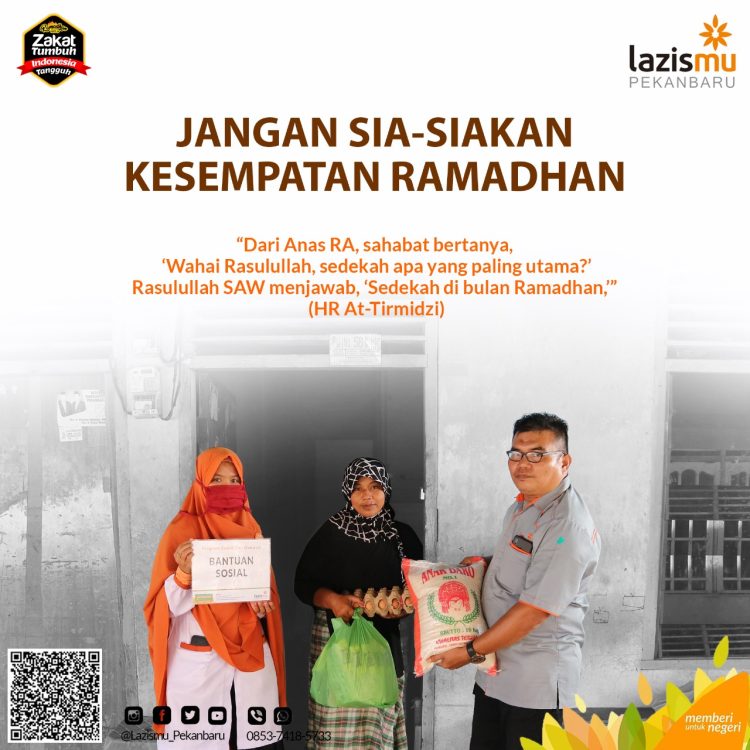 LAZISMU Pekanbaru : JANGAN SIA-SIAKAN BULAN RAMADHAN