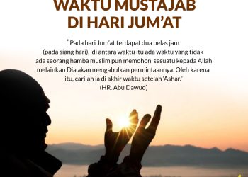 Hari Jumat adalah waktu mustajab untuk berdoa