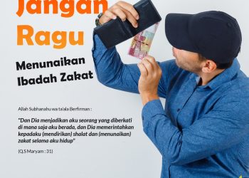 LAZISMU Pekanbaru : Jangan Ragu Menunaikan Ibadah Zakat