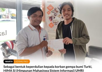 Himpunan Mahasiswa Sistem Informasi UMRI Salurkan Bantuan Gempa Turki ke LAZISMU Pekanbaru