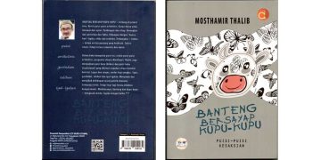 Bedah Buku Banteng Bersayap Kupu-Kupu Karya Mosthamir Thalib, Komunitas Riau Sastra akan Hadirkan Guru Besar Bahasa dan Sastra UMRAH
