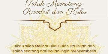 INFO DZULHIJJAH : Tidak Memotong Kuku dan Rambut Sejak Awal Dzulhijjah