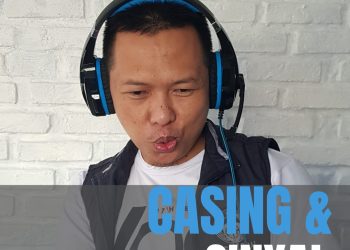 Catatan Jumat : | CASING dan SINYAL |