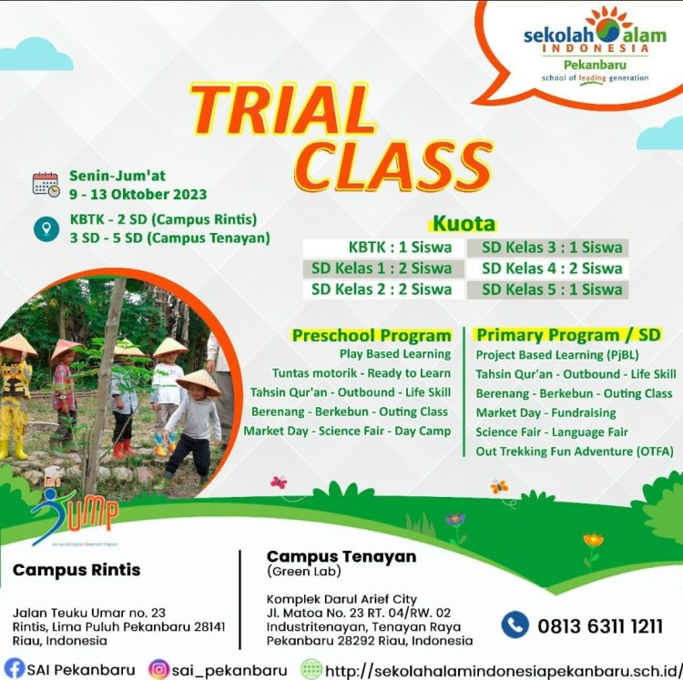Trial Class di Sekolah Alam Indonesia Pekanbaru 3 Hari lagi, Buruan 😍