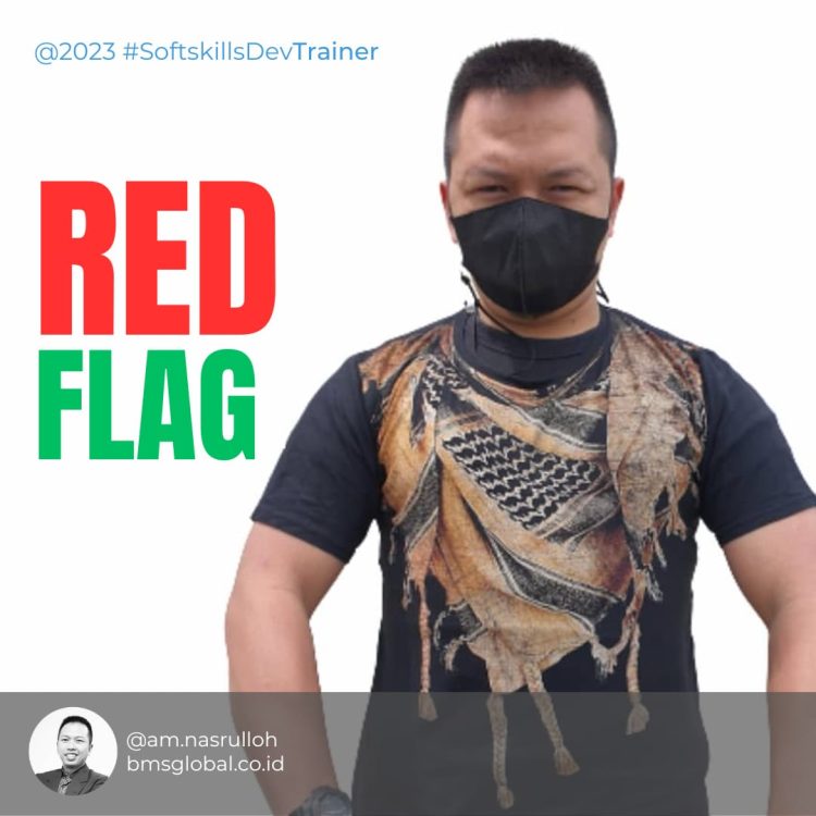 Catatan Jumat : | RED FLAG |