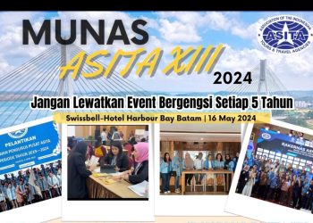 MUNAS ASITA XIII: Batam Menjadi Pusat Pemilihan Pemimpin Baru Industri Pariwisata