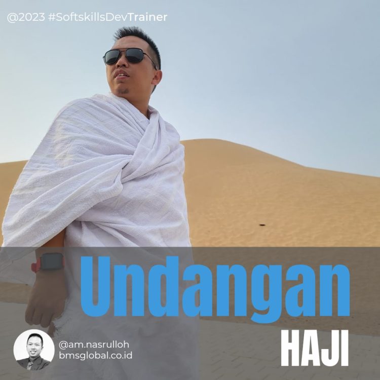 HAJI adalah UNDANGAN dan KEPANTASAN