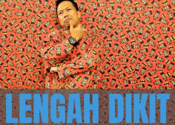 Catatan Jumat :  | LENGAH DIKIT, FITNAH |
