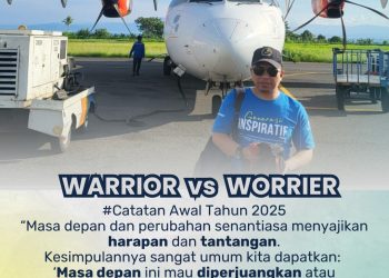 Catatan Awal Tahun 2025 :  | WARRIOR vs WORRIER |