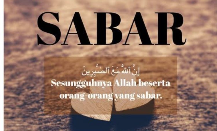KEUTAMAAN SIFAT SABAR BAGI SEORANG MUKMIN