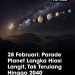 Fenomena Langka Parade Tujuh Planet Hiasi Langit Malam 28 Februari