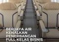 Berjaya Air Bidik Pekanbaru, Rute Premium Malaysia–Riau Berpotensi Dibuka